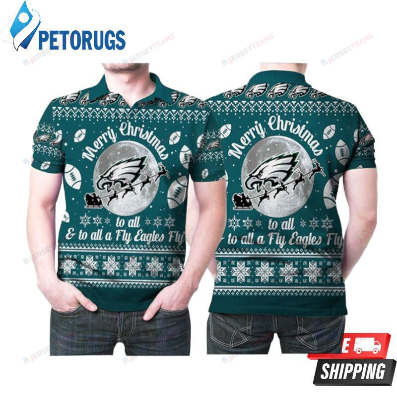 Merry Christmas Philadelphia Eagles To All And To All A Fly Printed Polo Shirt