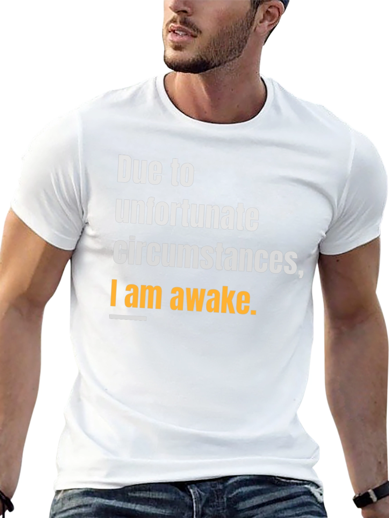Unfortunate Circumstances Awake T-Shirt