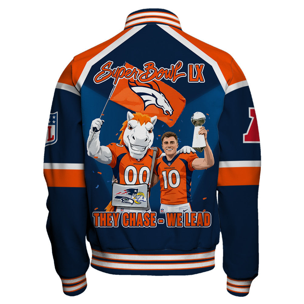Denver Broncos Super Bowl LX Champions They Chase - We Lead Varsity Jacket