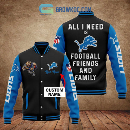Detroit Lions All I Need Is Football Friends And Family Custom Name Baseball Jacket - All Over Printed - Black - All-Over-Printed Jacket