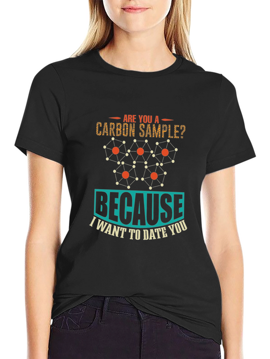 Carbon Sample Dating T-Shirt