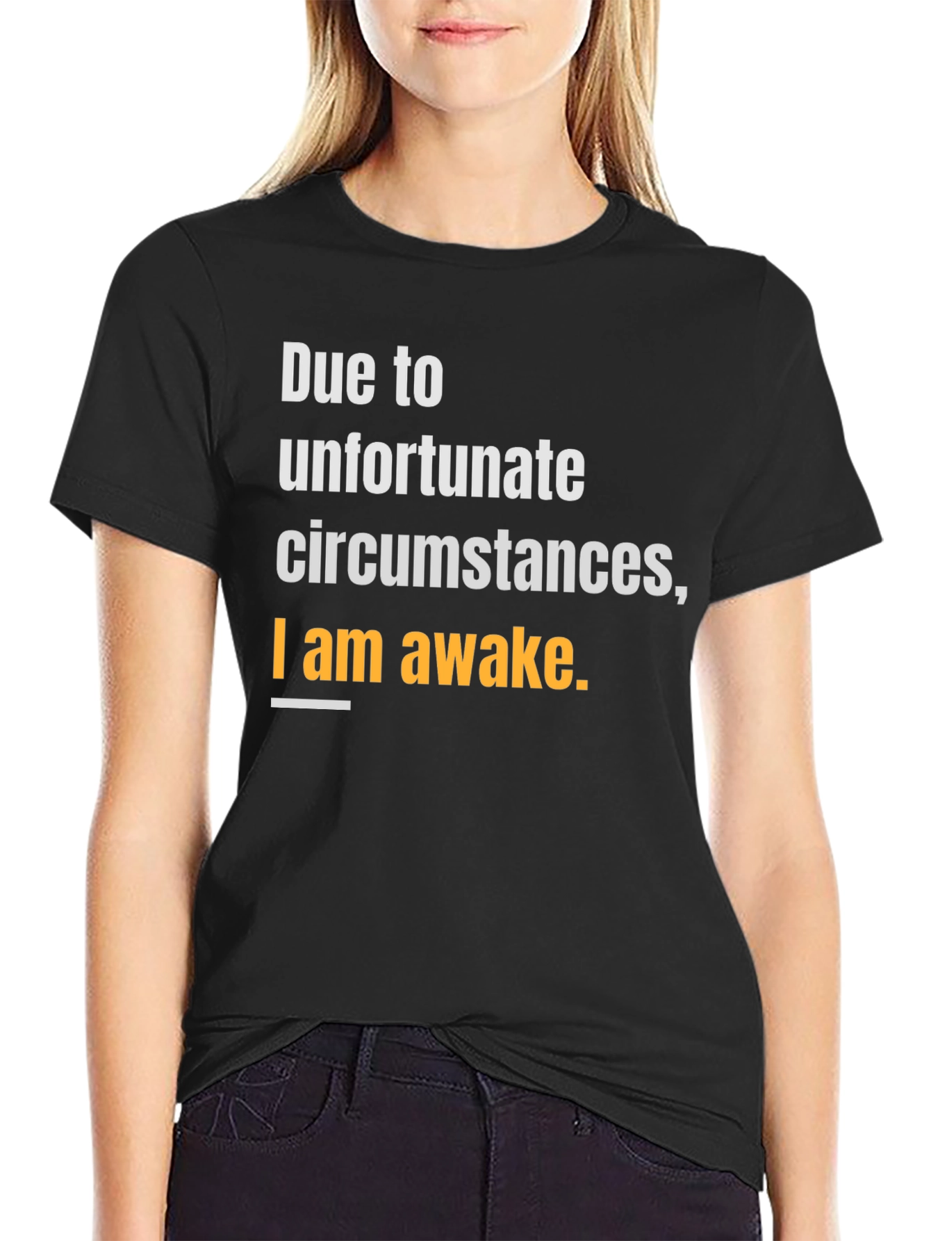 Unfortunate Circumstances Awake T-Shirt
