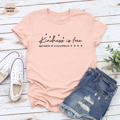 Kindness Shirt, Motivational Shirts for Women, Gifts for Her, Minimalist TShirt, Christian Apparel, Inspirational Quotes Tee, Positive Shirt